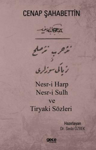 Nesr-i Harp Nesr-i Sulh ve Tiryaki Sözleri