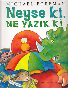 Neyse ki, Ne Yazık ki