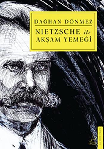 Nietzsche ile Akşam Yemeği