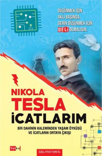 Nikola Tesla - İcatlarım