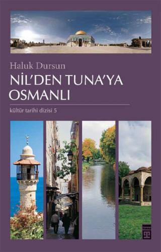 Nil’den Tuna’ya Osmanlı