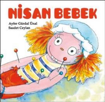 Nisan Bebek (Ciltli)