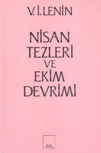 Nisan Tezleri ve Ekim Devrimi