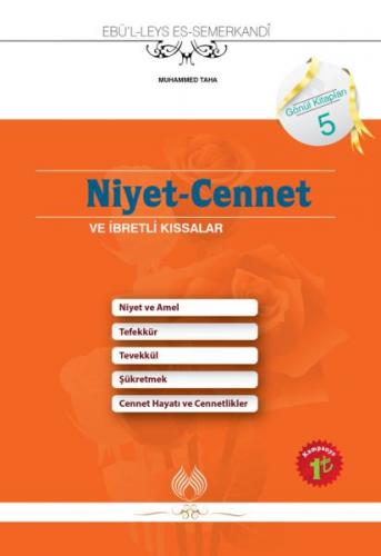 Niyet-Cennet ve İbretli Kıssalar