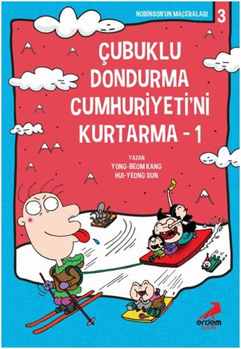 Nobinson’un Maceraları 3: Çubuklu Dondurma Cumhuriyetini Kurtarma 1