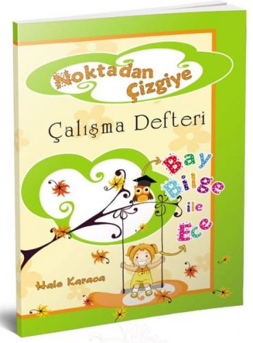 Noktadan Çizgiye 1. Sınıf Çalışma Defteri