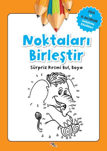 Noktaları Birleştir - Sürpriz Resmi Bul, Boya