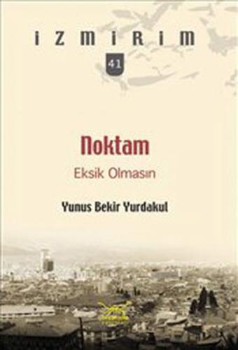 Noktam Eksik Olmasın / İzmirim - 41