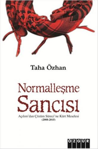 Normalleşme Sancısı Açılım’dan Çözüm Sürecine Kürt Meselesi (2008 – 20