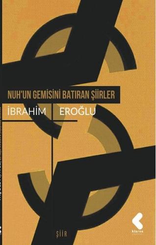 Nuh'un Gemisini Batıran Şiirler