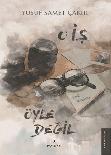 O İş Öyle Değil - Kalbi Meseleler