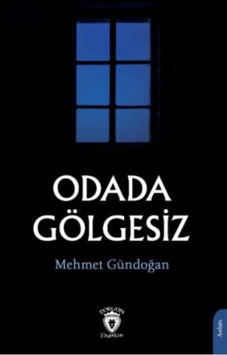 Odada Gölgesiz