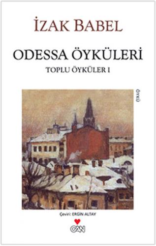 Odessa Öyküleri / Toplu Öyküler 1