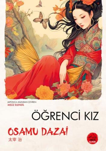 Öğrenci Kız Osamu Dazai - Japon Klasikleri