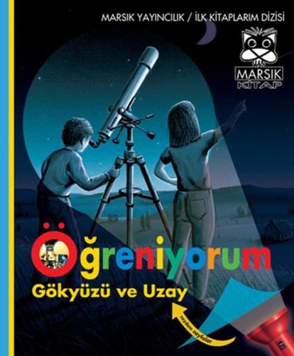 Öğreniyorum Gökyüzü ve Uzay