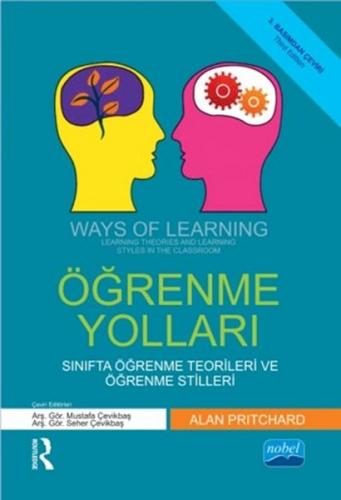 Öğrenme Yolları Sınıfta Öğrenme Teorileri ve Öğrenme Stilleri