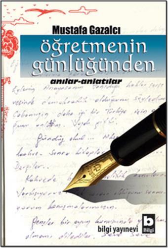 Öğretmenin Günlüğünden Anılar-Anlatılar