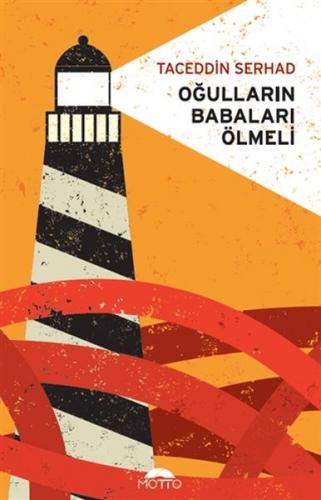 Oğulların Babaları Ölmeli