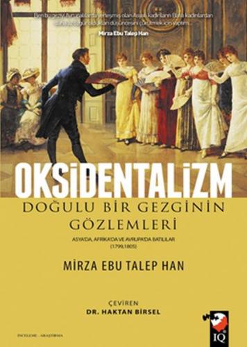 Oksidentalizm Doğulu Bir Gezginin Gözlemleri