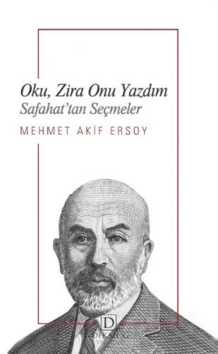 Oku, Zira Onu Yazdım - Safahat’Tan Seçmeler