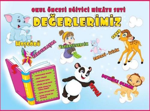 Okul Öncesi Eğitici Hikaye Seti - Değerlerimiz