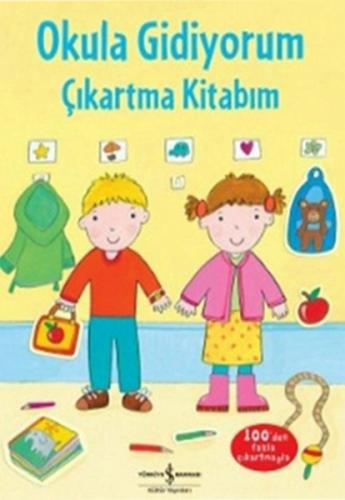 Okula Gidiyorum Çıkartma Kitabım