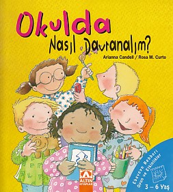 Okulda Nasıl Davranalım?