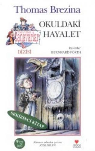 Okuldaki Hayalet - Sevimli Canavarlar 8. Kitap