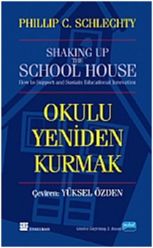 Okulu Yeniden Kurmak