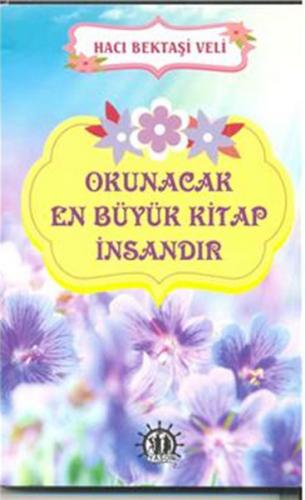 Okunacak En Büyük Kitap İnsandır