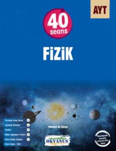 Okyanus AYT 40 Seansta Fizik (Yeni)