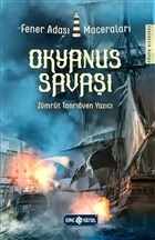 Okyanus Savaşı - Fener Adası Maceraları