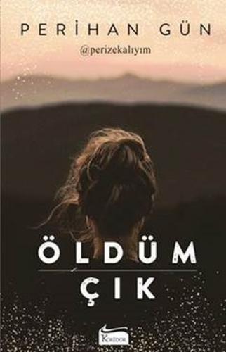 Öldüm Çık