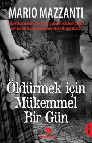 Öldürmek İçin Mükemmel Bir Gün