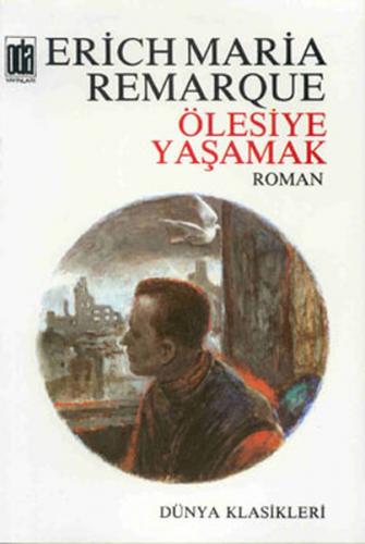 Ölesiye Yaşamak