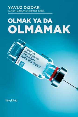 Olmak Ya Da Olmamak