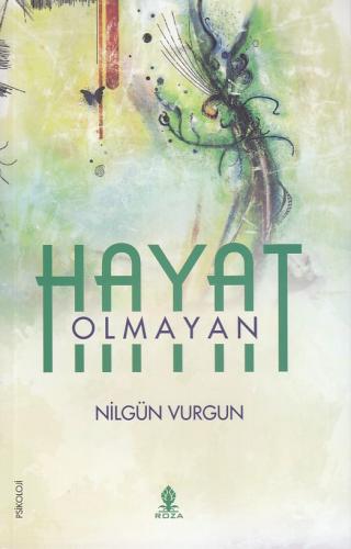 Olmayan Hayat