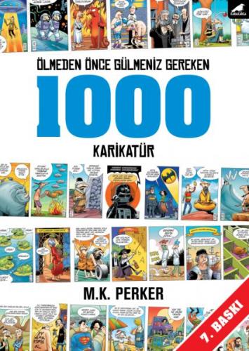 Ölmeden Önce Gülmeniz Gereken 1000 Karikatür