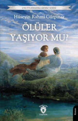 Ölüler Yaşıyor mu?