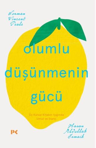 Olumlu Düşünmenin Gücü