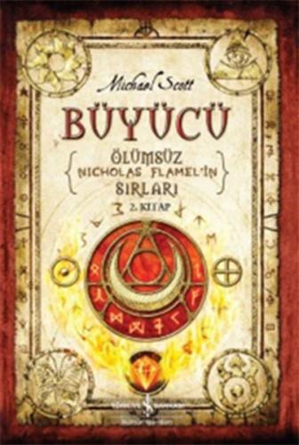 Ölümsüz Nicholas Flamel'in Sırları 2. Kitap - Büyücü