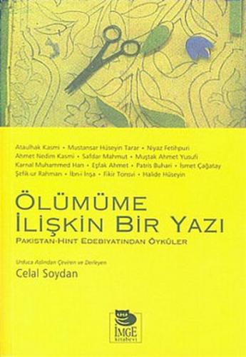 Ölümüme İlişkin Bir Yazı/Hint-Pakistan Edebiyatından Öyküler