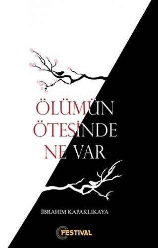 Ölümün Ötesinde Ne Var ?