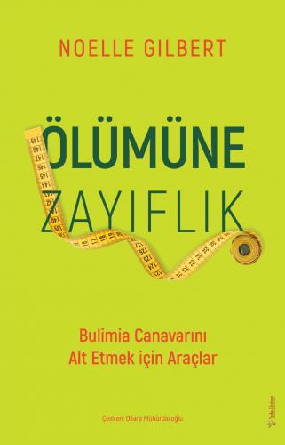 Ölümüne Zayıflık