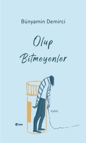 Olup Bitmeyenler