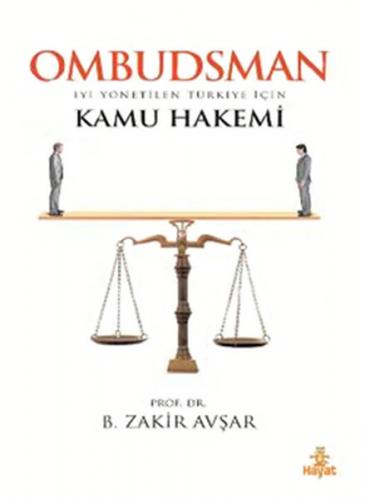 Ombudsman / İyi Yönetilen Türkiye İçin Kamu Hakemi