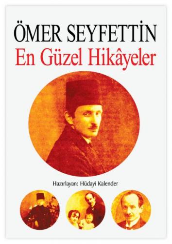 Ömer Seyfettin - En Güzel Hikayeler