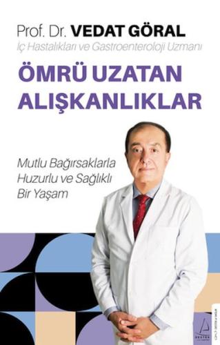 Ömrü Uzatan Alışkanlıklar