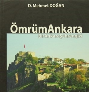 Ömrüm Ankara Bir Ankara Şehrengizi