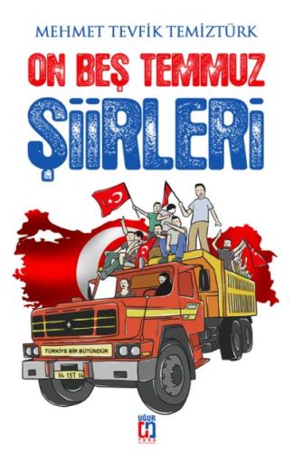 On Beş Temmuz Şiirleri